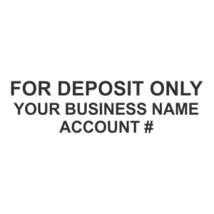 For Deposit Only - Customizable